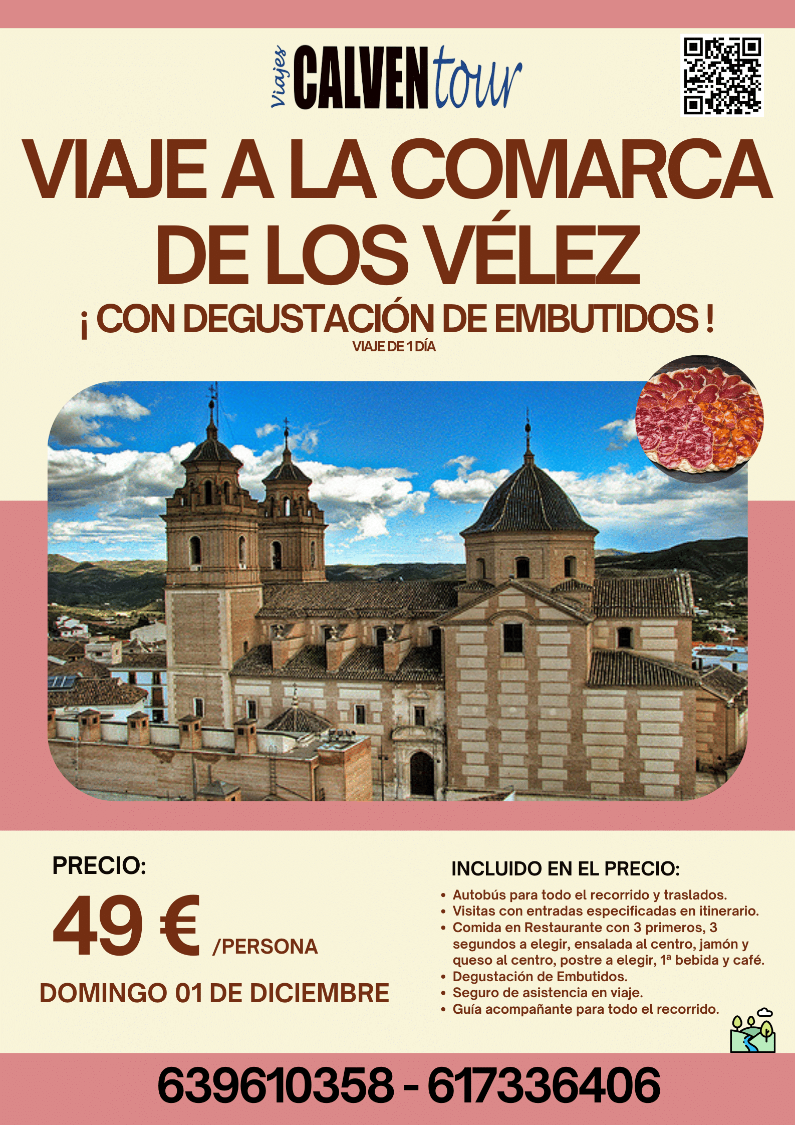 VIAJE A LA COMARCA DE LOS VÉLEZ. DOMINGO 01 DE DICIEMBRE DE 2024.