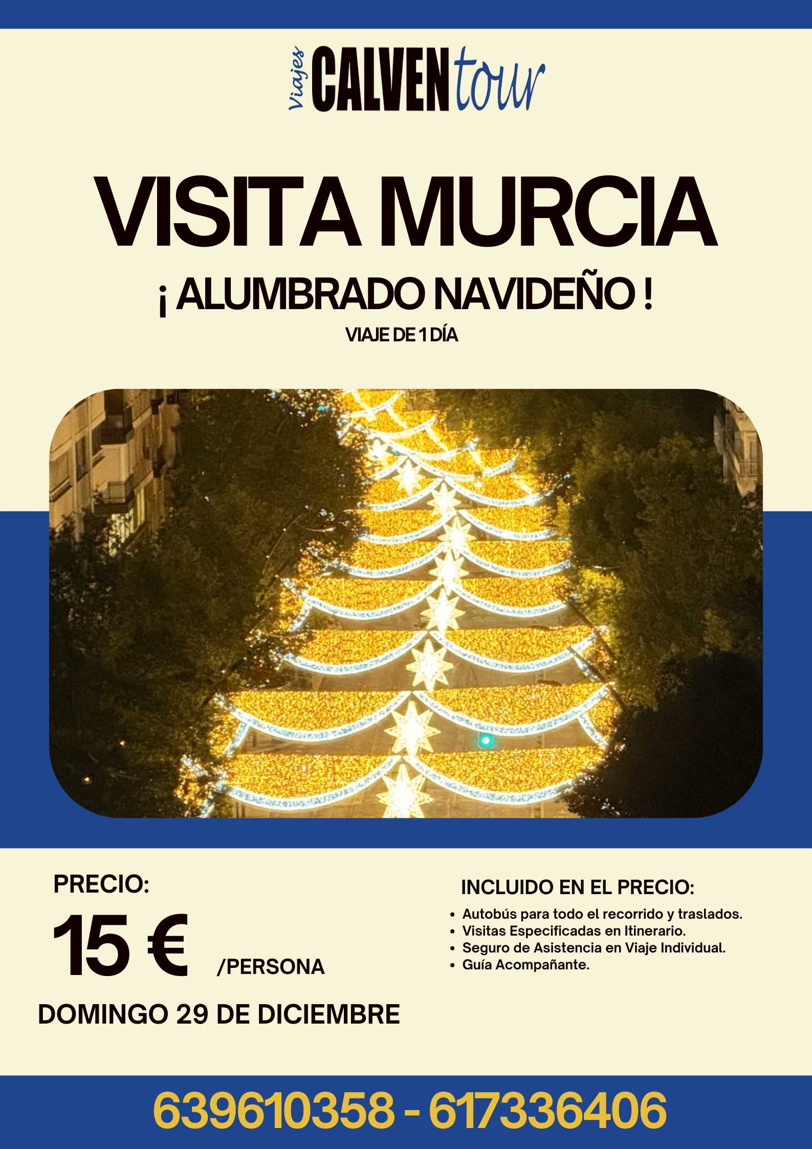 VIAJE AL ALUMBRADO DE MURCIA. DOMINGO 29 DE DICIEMBRE DE 2024.