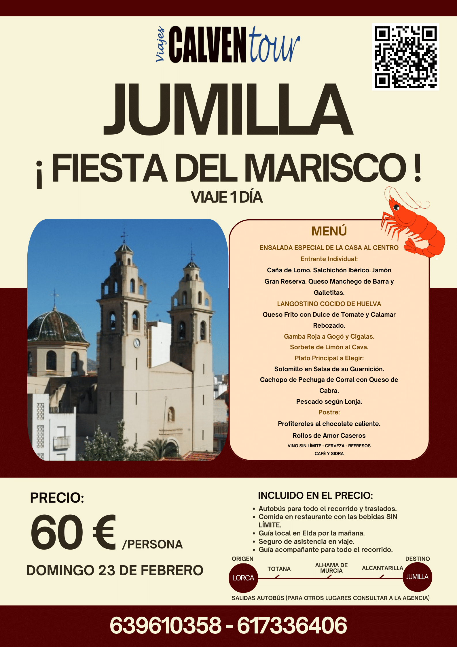 VIAJE A LA FIESTA DEL MARISCO EN JUMILLA. DOMINGO 23 DE FEBRERO 2025.