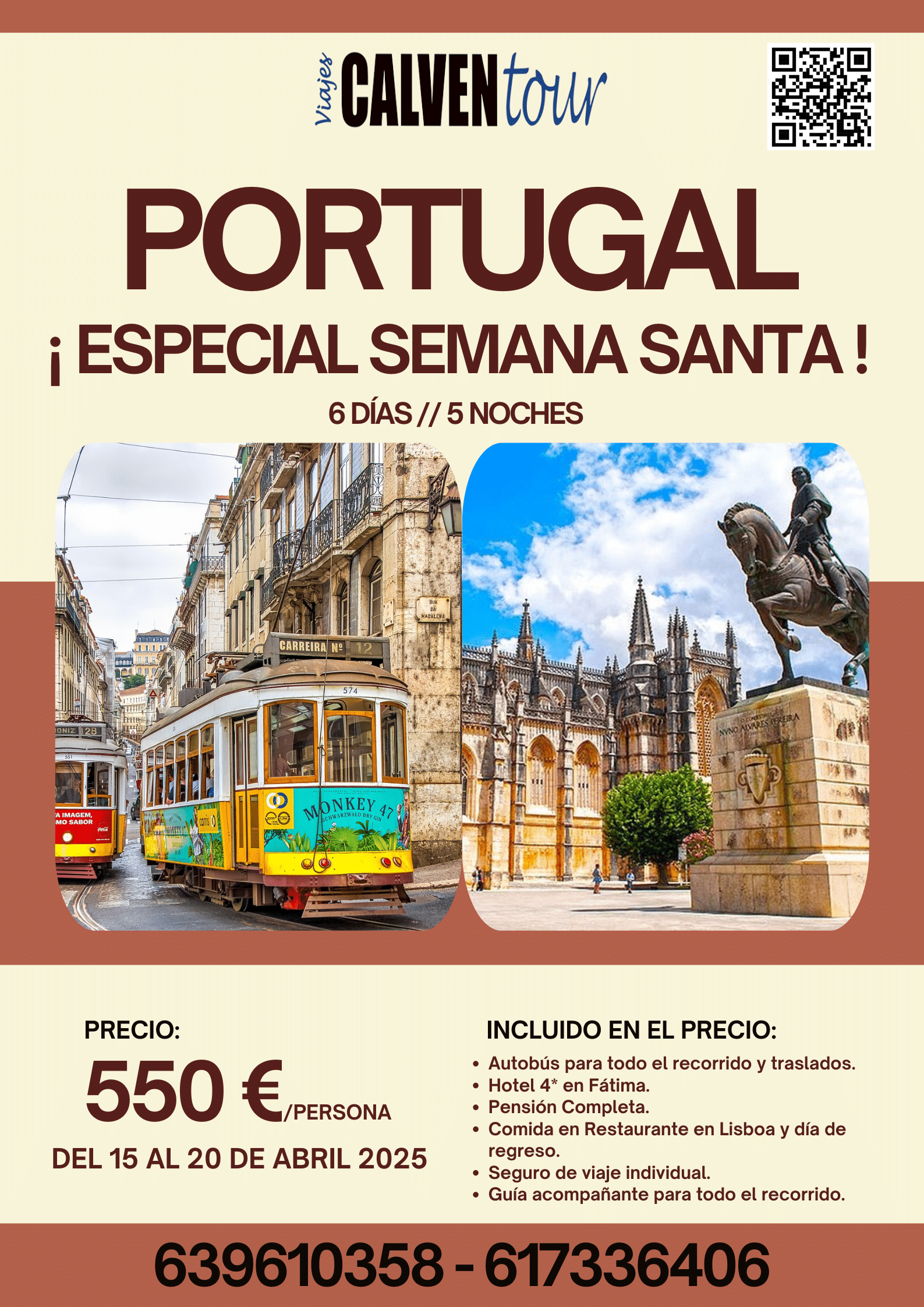 VIAJE DE SEMANA SANTA A PORTUGAL. DEL 15 A 20 DE ABRIL DEL 2025.