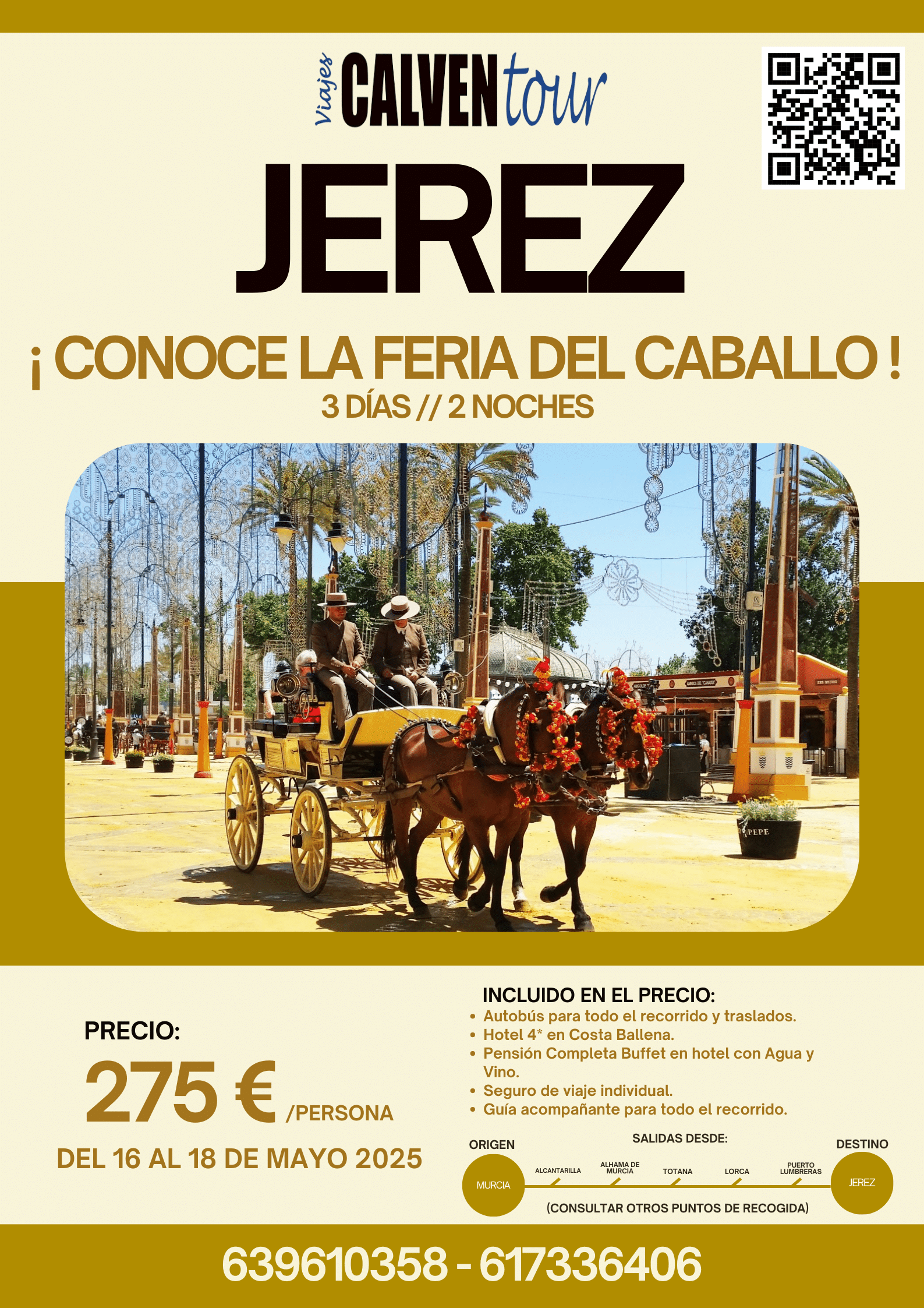 VIAJE A LA FERIA DEL CABALLO DE JEREZ. DEL 16 AL 18 DE MAYO DE 2025.