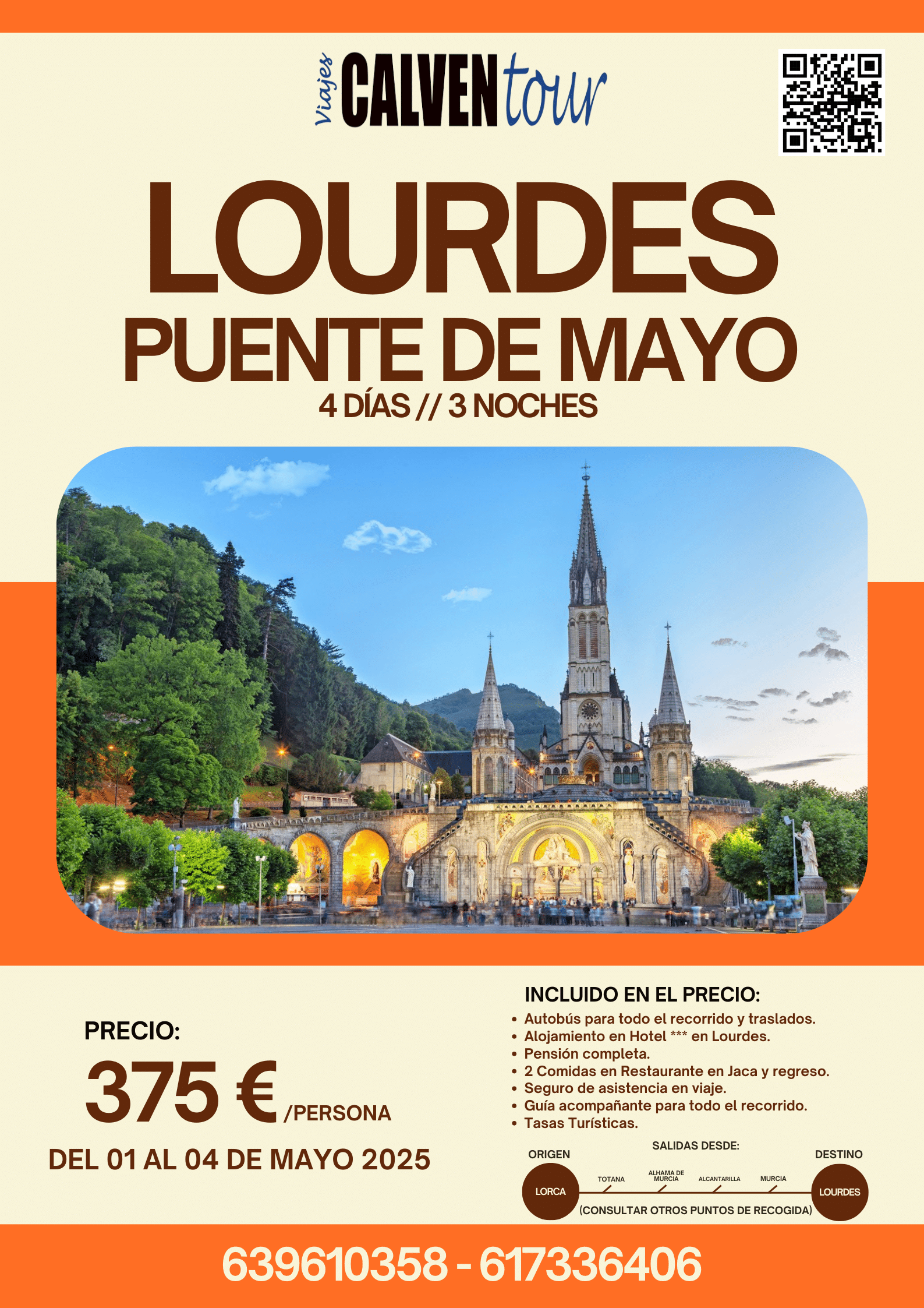 PUENTE DE MAYO EN LOURDES. DEL JUEVES 01 AL DOMINGO 04 DE MAYO 2025.