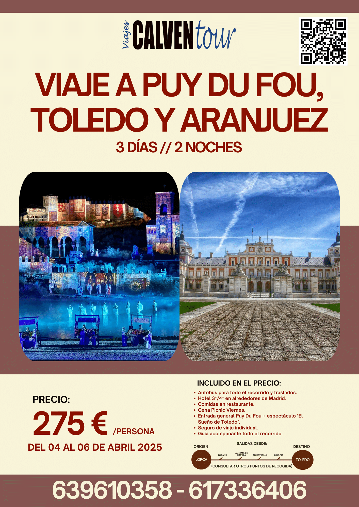 VIAJE A PUY DU FOU, TOLEDO Y ARANJUEZ. DEL 04 AL 06 DE ABRIL DE 2025.