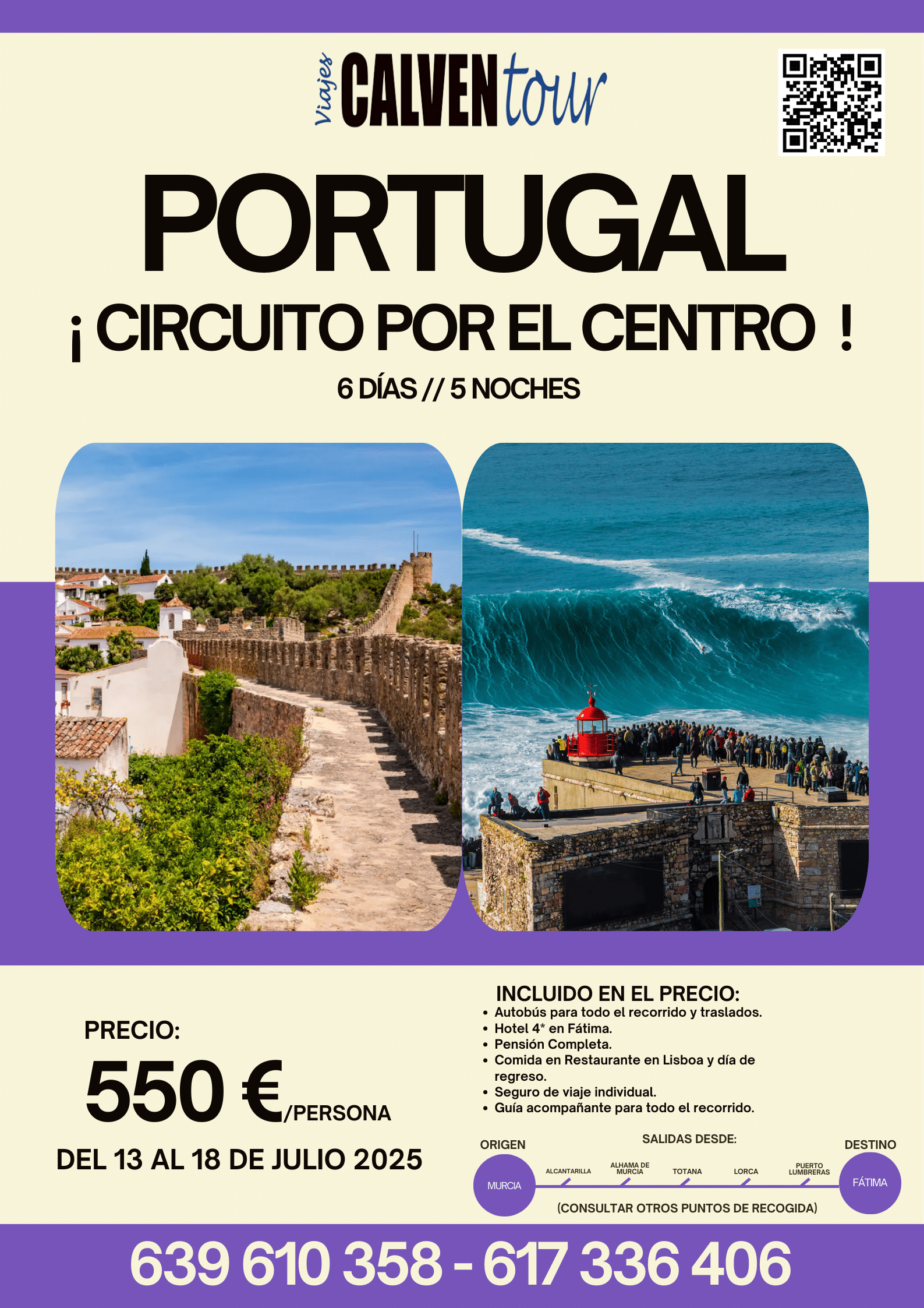 VIAJE AL CENTRO DE PORTUGAL. DEL 13 AL 18 DE JULIO DE 2025.