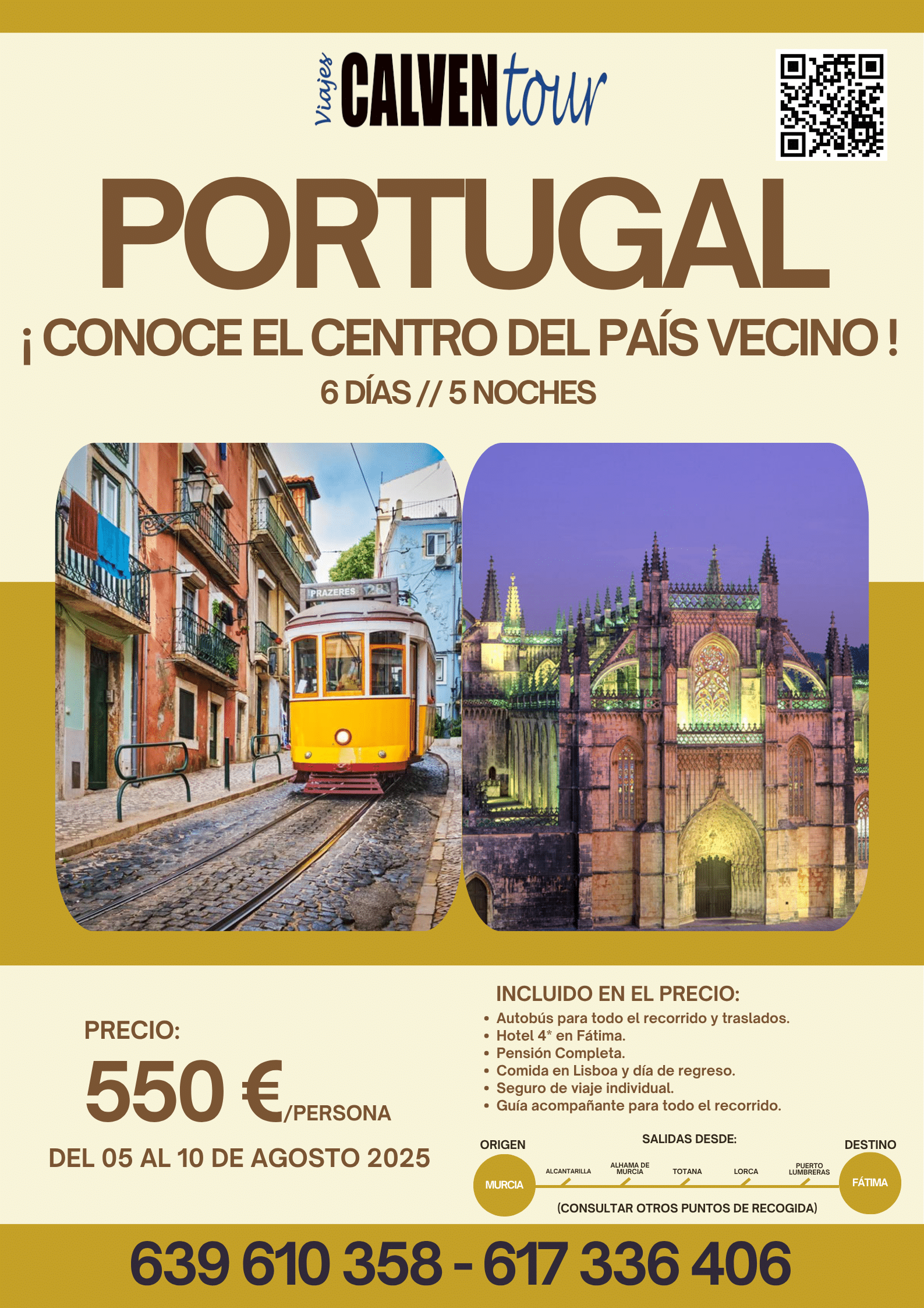 VIAJE AL CENTRO DE PORTUGAL EN AGOSTO. DEL 05 AL 10 DE AGOSTO DE 2025.