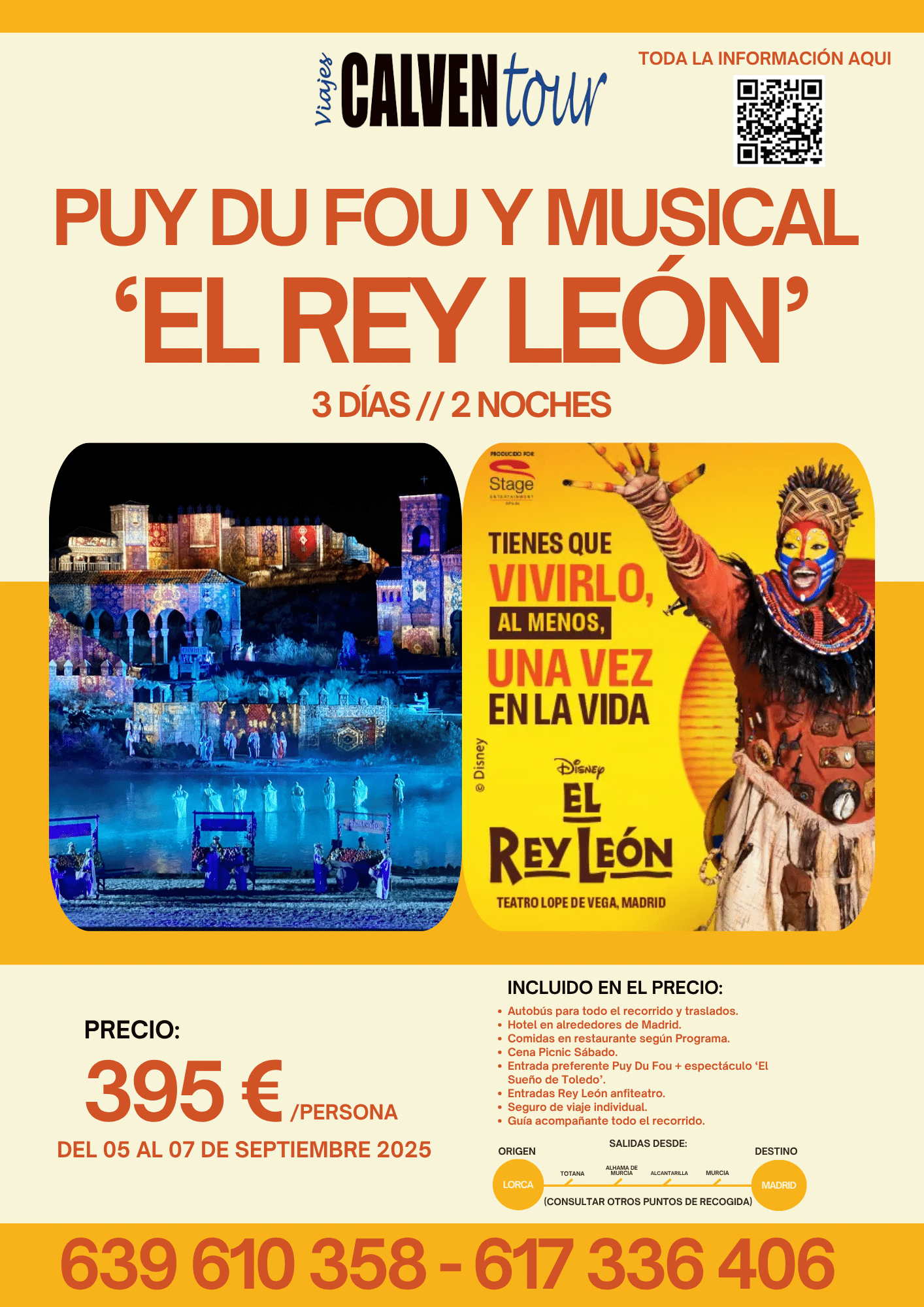 VIAJE AL REY LEON Y PUY DU FOU. DEL VIERNES 05 AL DOMINGO 07 DE SEPTIEMBRE DE 2025.