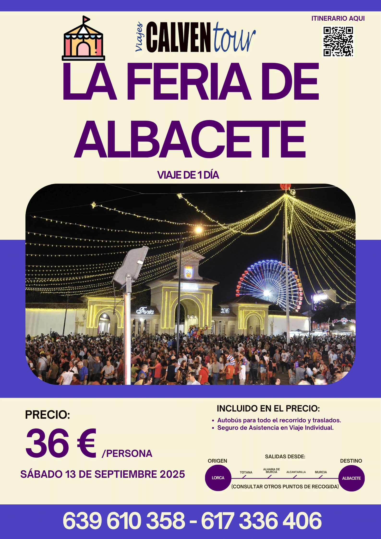 VIAJE A LA FERIA DE ALBACETE. SÁBADO 13 DE SEPTIEMBRE 2025.