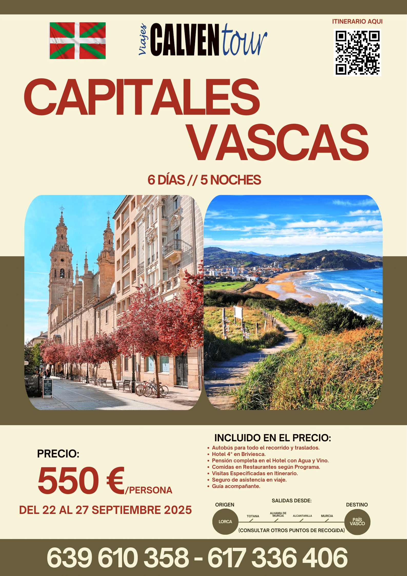 VIAJE A LAS CAPITALES VASCAS. DEL 22 AL 27 DE SEPTIEMBRE DE 2025.