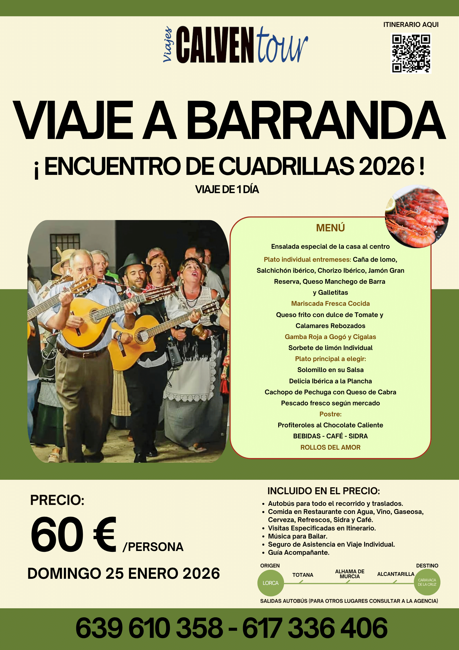 VIAJE A BARRANDA ¡ENCUENTRO DE CUADRILLAS!. DOMINGO 25 DE ENERO DE 2026.