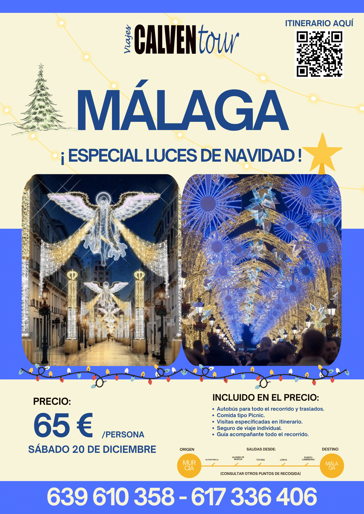 VIAJE A MÁLAGA.L ¡ESPECIAL LUCES DE NAVIDAD! . SÁBADO 20 DE DICIEMBRE 2025.