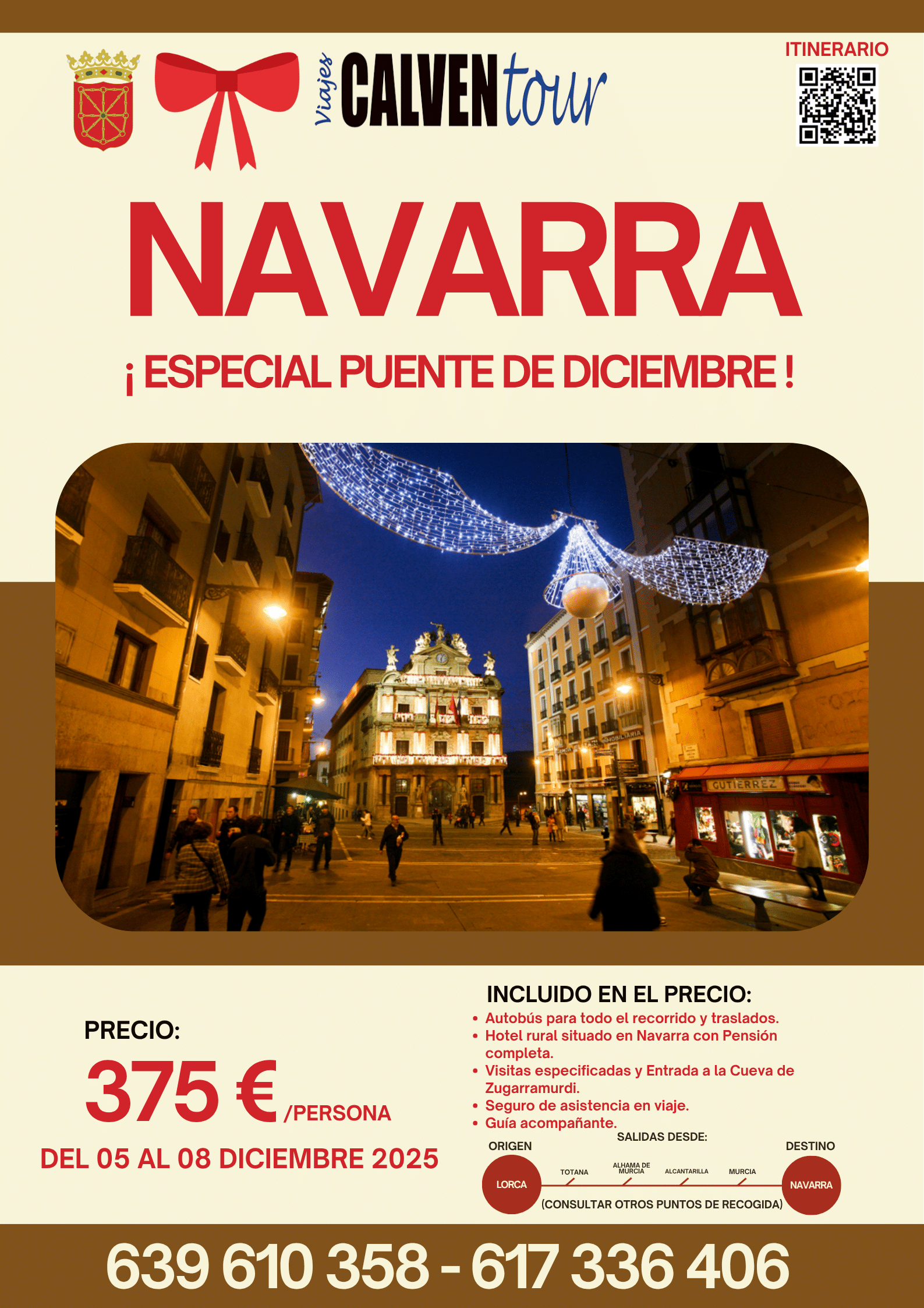 VIAJE A NAVARRA EN EL PUENTE DE DICIEMBRE. DEL 05 AL 08 DE DICIEMBRE DE 2025.