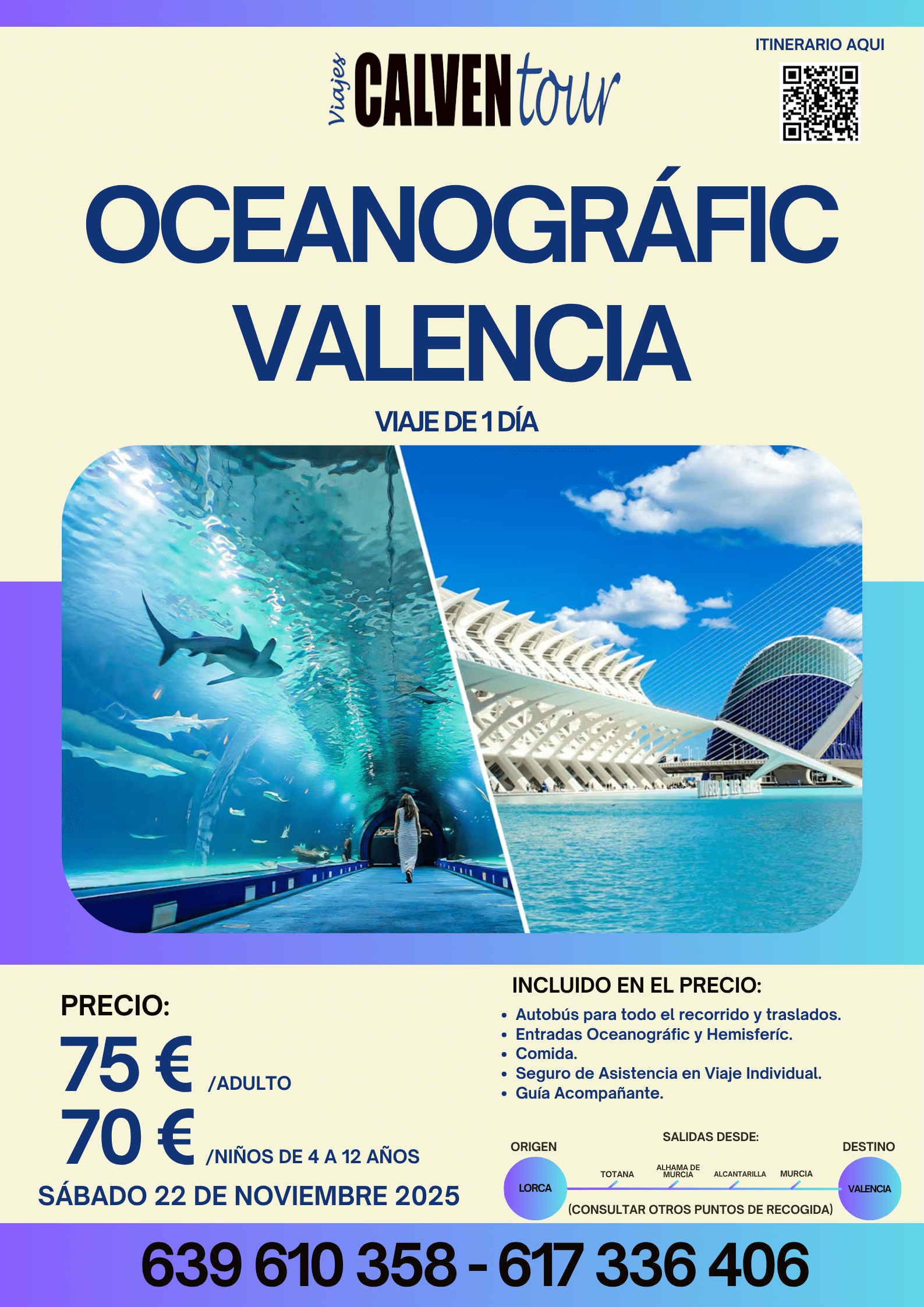 EXCURSIÓN AL OCEANOGRÁFIC. SÁBADO 22 DE NOVIEMBRE DE 2025.