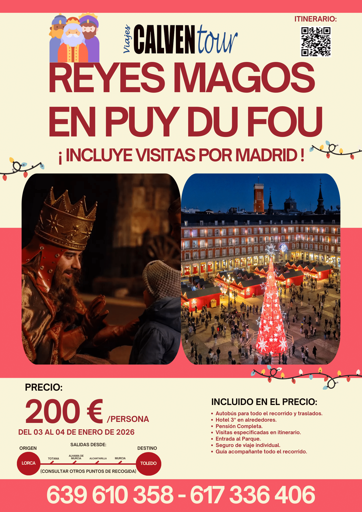 NAVIDAD EN PUY DU FOU. ¡ESPECIAL CONOCE A LOS REYES MAGOS!. DEL 03 AL 04 DE ENERO DE 2026.