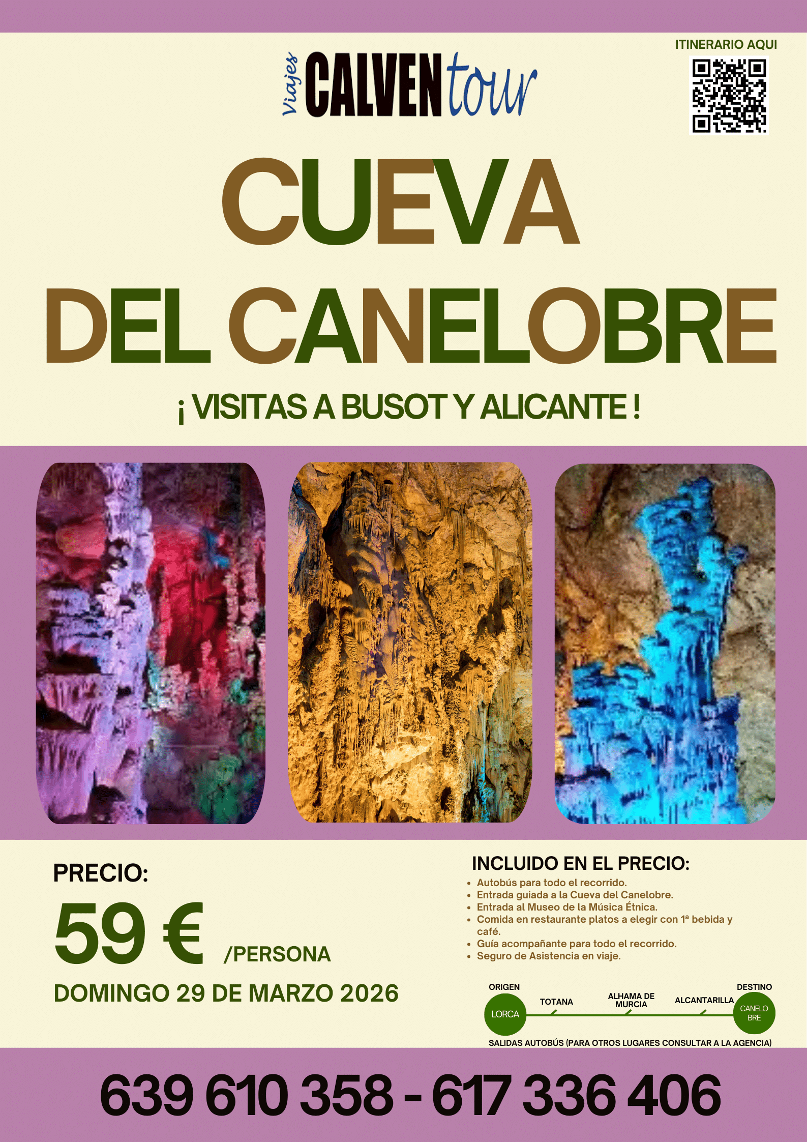 VIAJE A LA CUEVA DE CANELOBRE. DOMINGO 29 DE MARZO DE 2026.