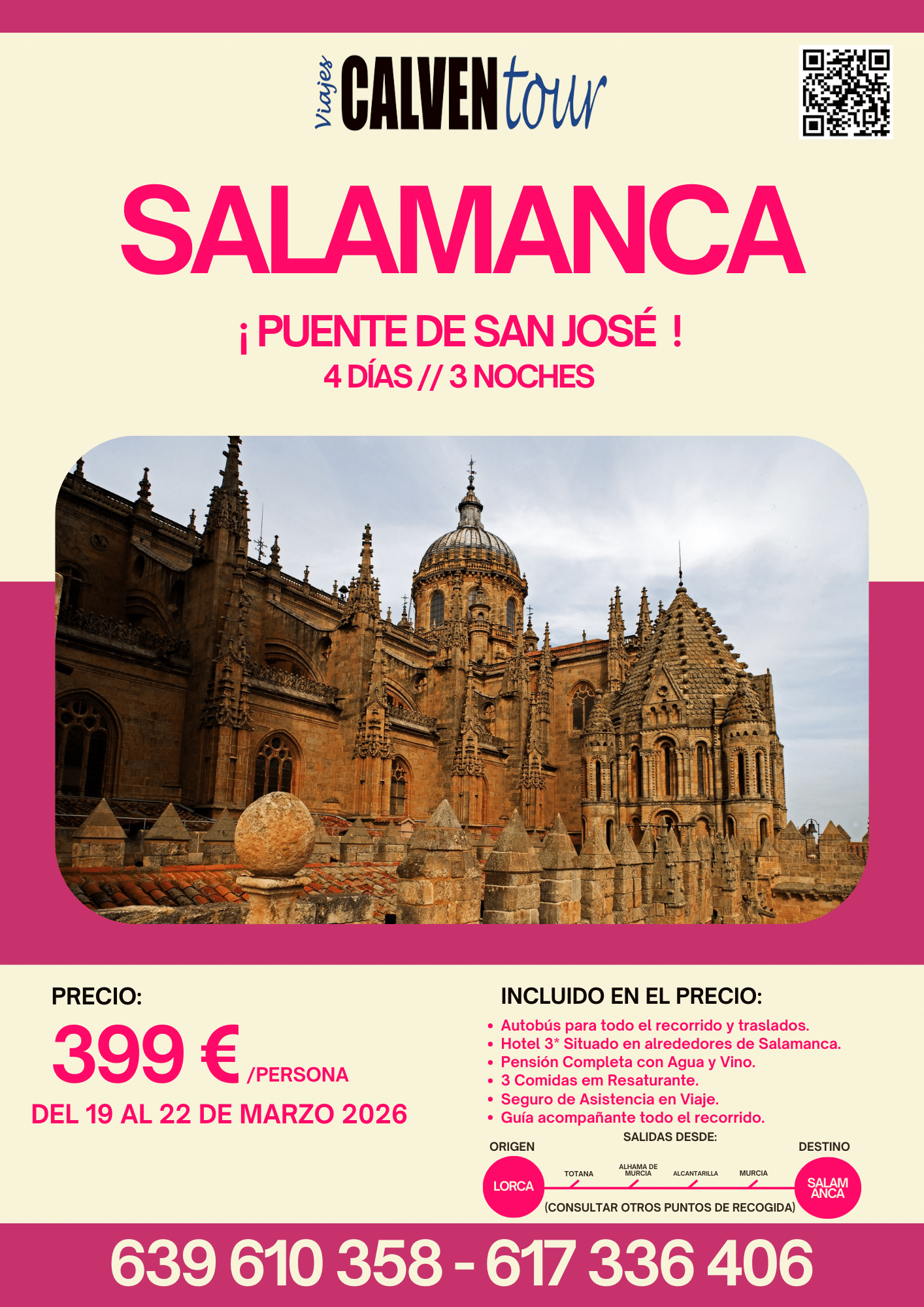 ESCAPADA A SALAMANCA EN EL PUENTE DE SAN JOSÉ. DEL 19 AL 22 DE MARZO DE 2026.