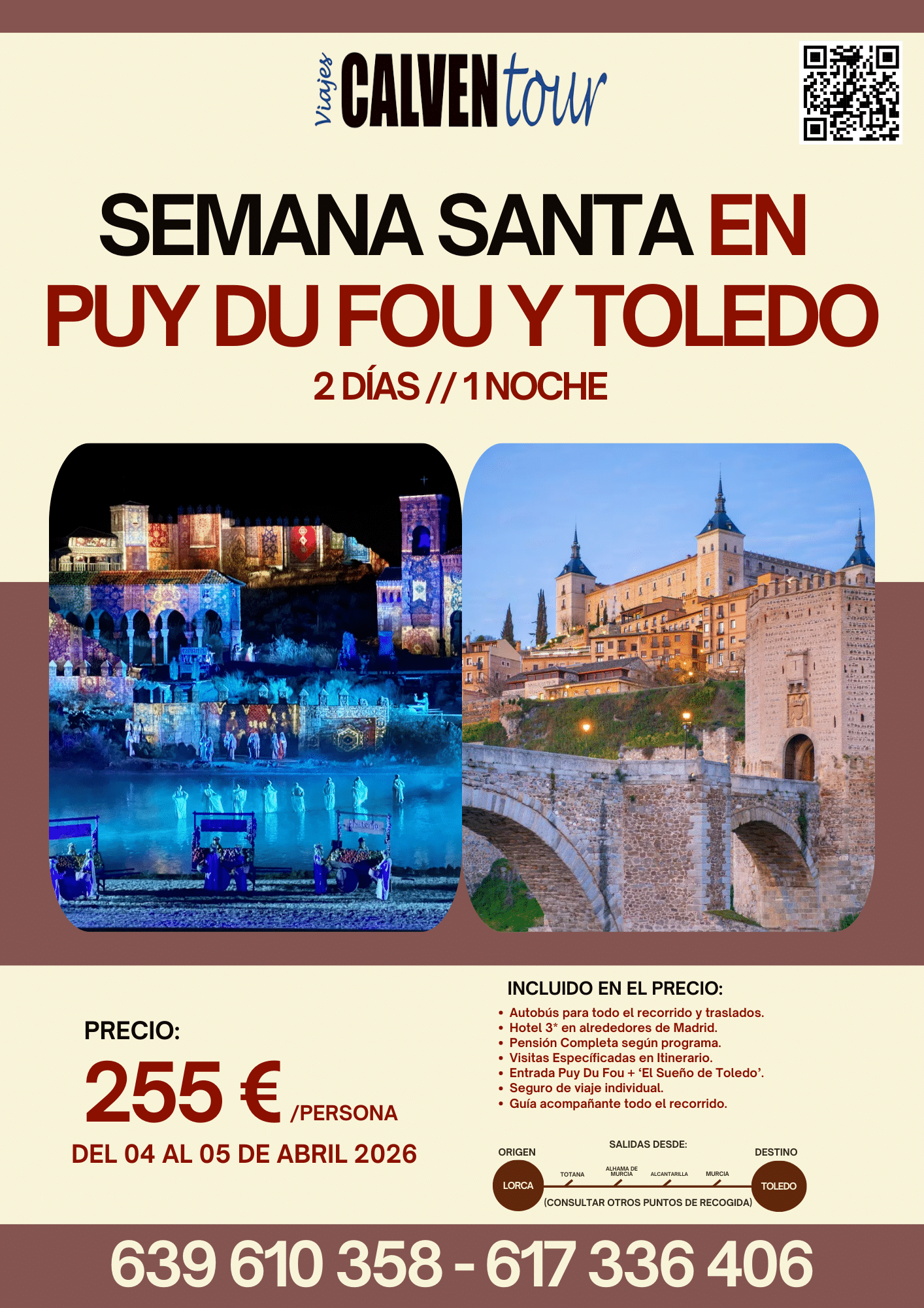 SEMANA SANTA EN TOLEDO Y PUY DU FOU. DEL 04 AL 05 DE ABRIL DE 2026.
