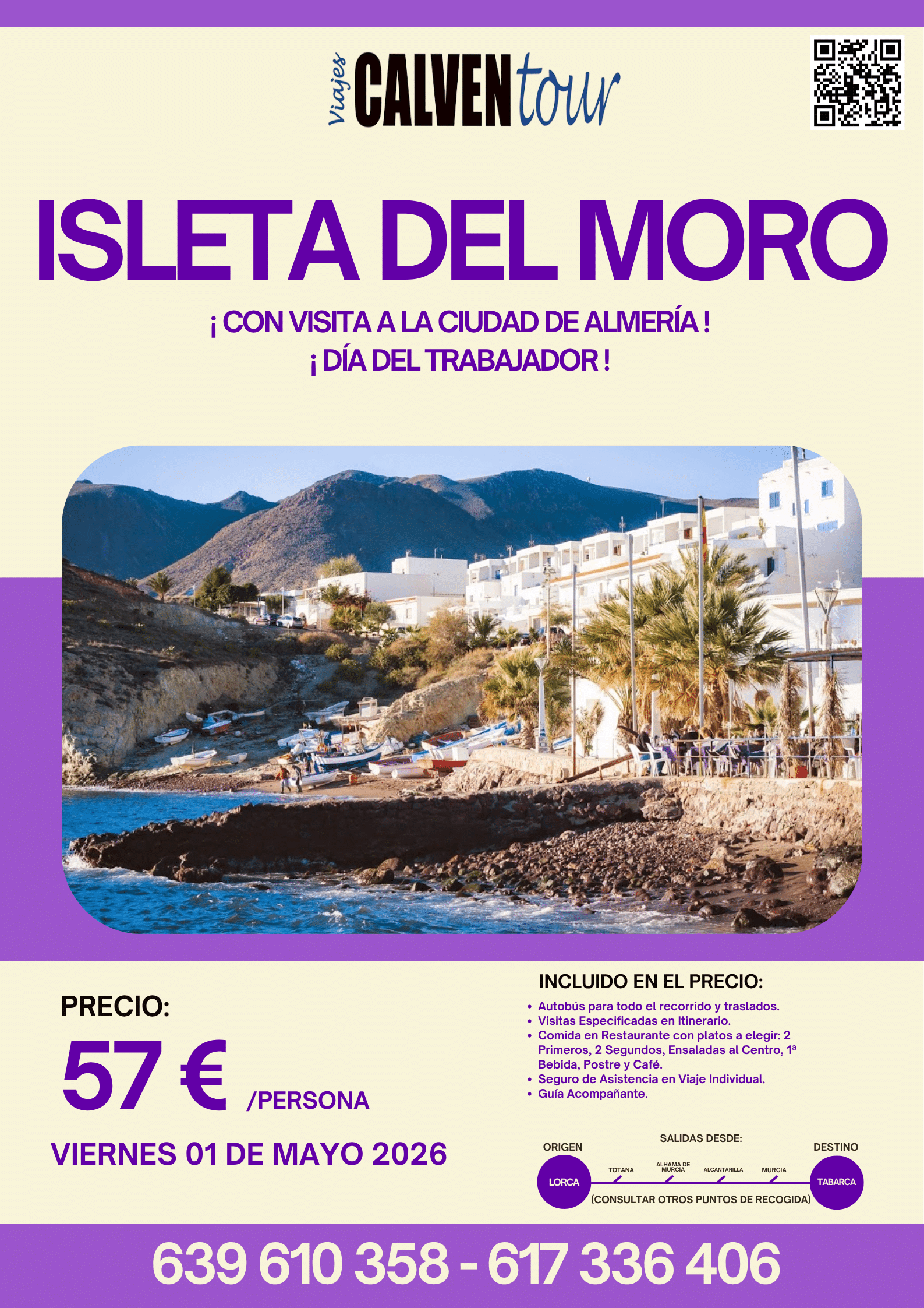 VIAJE A LA ISLETA DEL MORO Y ALMERÍA. VIERNES 01 DE MAYO 2026.