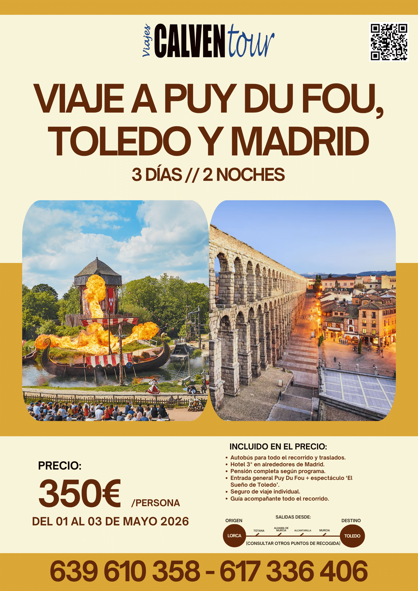 VIAJE A PUY DU FOU, TOLEDO Y MADRID. ¡ ESPECIAL PUENTE DE MAYO ! DEL 01 AL 03 DE MAYO 2026.