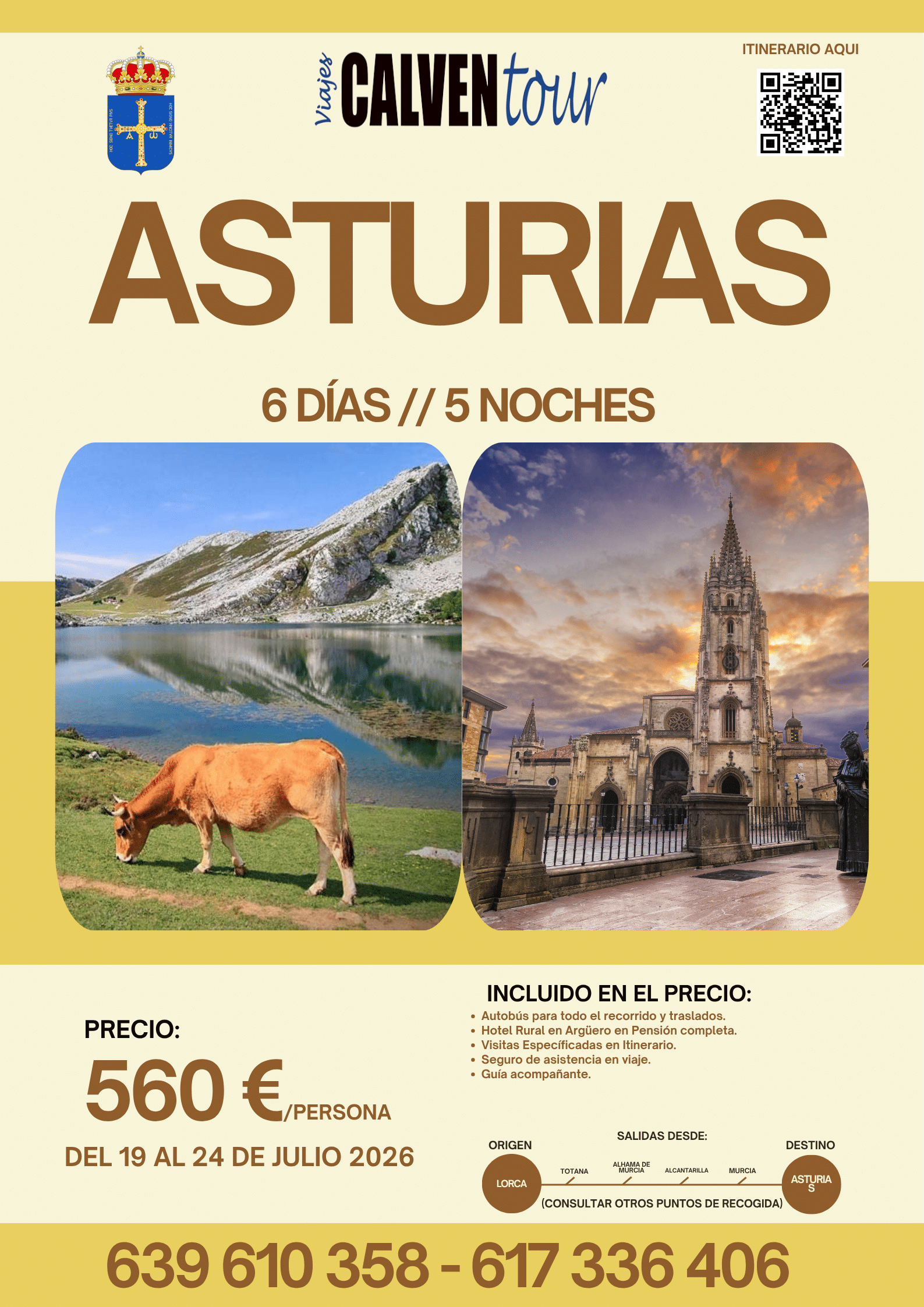 CIRCUITO POR ASTURIAS. DEL 19 AL 24 DE JULIO DE 2026.