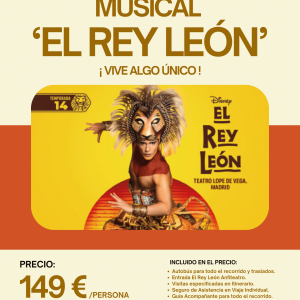EXCURSIÓN A EL REY LEÓN. DOMINGO 14 DE JUNIO DE 2026.