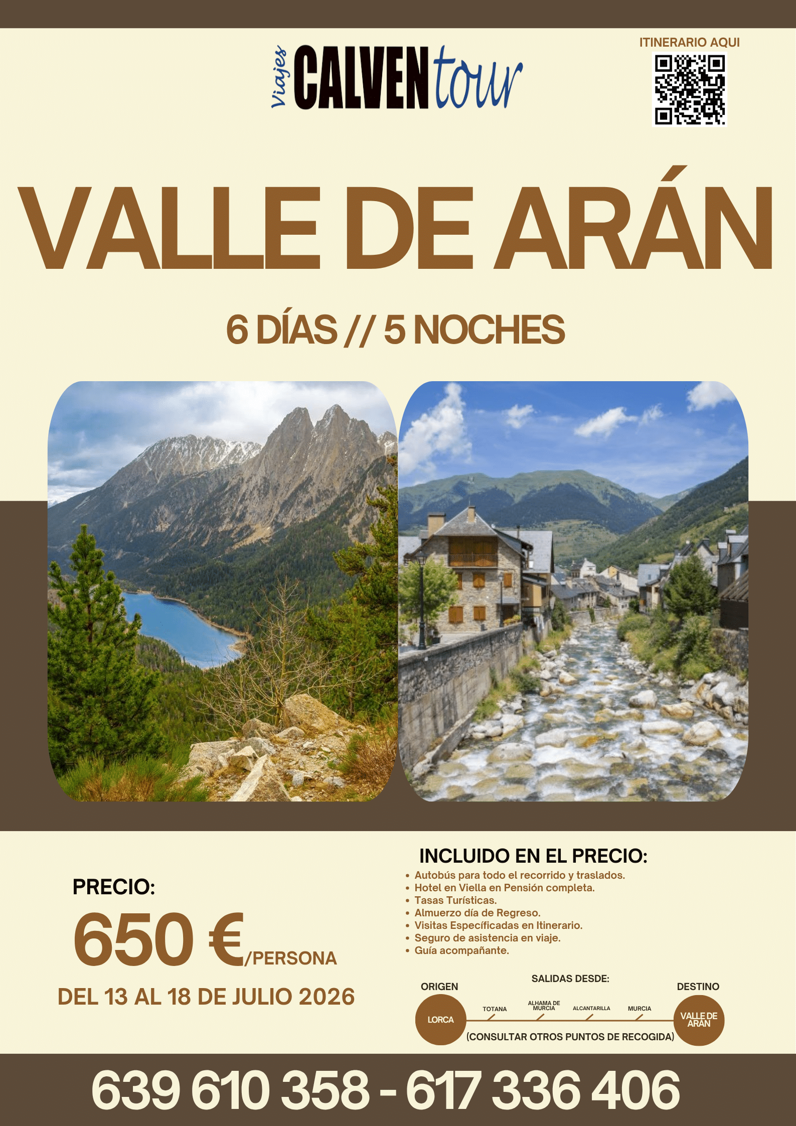 VIAJE AL VALLE DE ARÁN. DEL 13 AL 18 DE JULIO DE 2026.