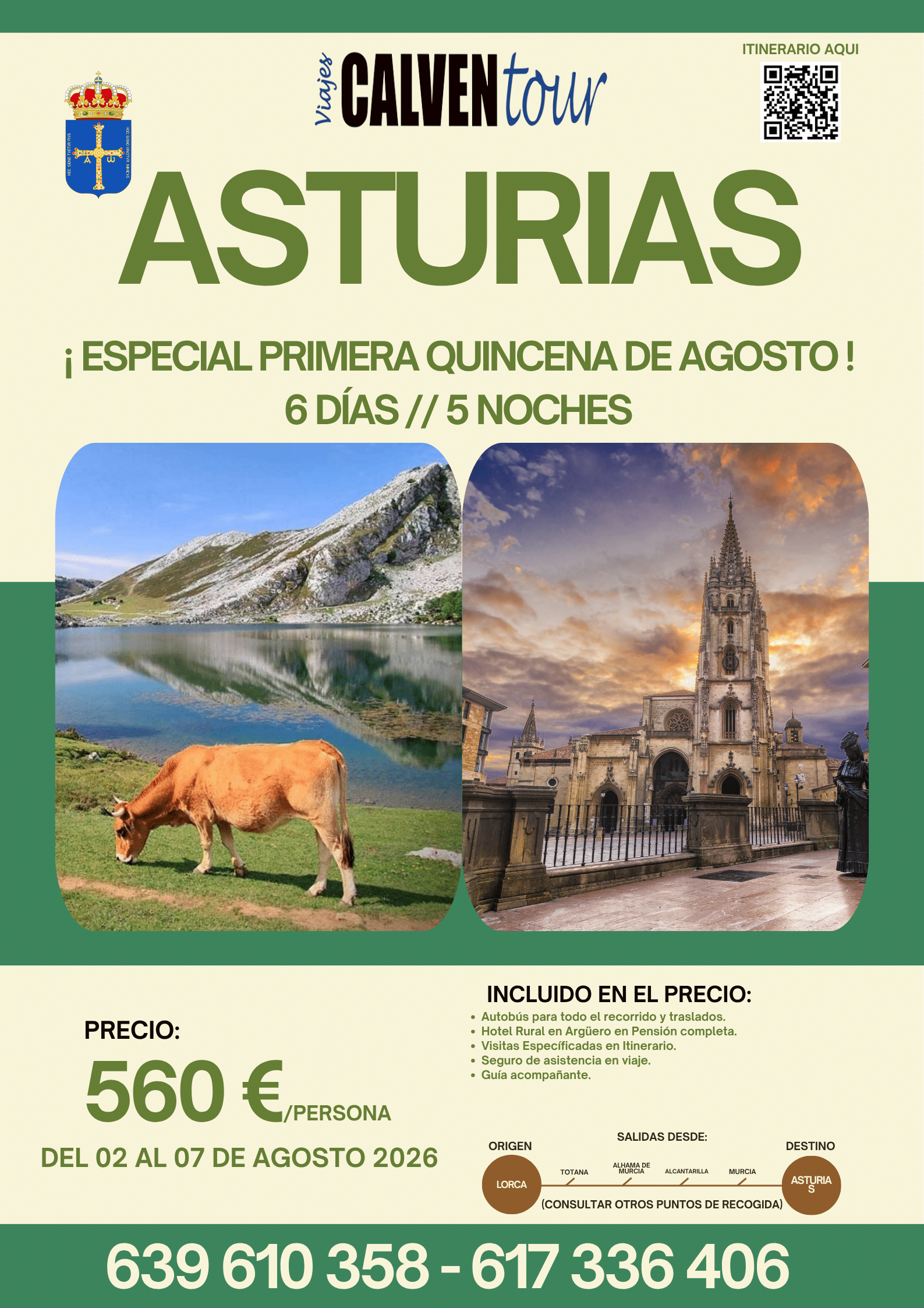CIRCUITO POR ASTURIAS ¡PRIMERA QUINCENA DE AGOSTO!. DEL 02 AL 07 DE AGOSTO DE 2026.