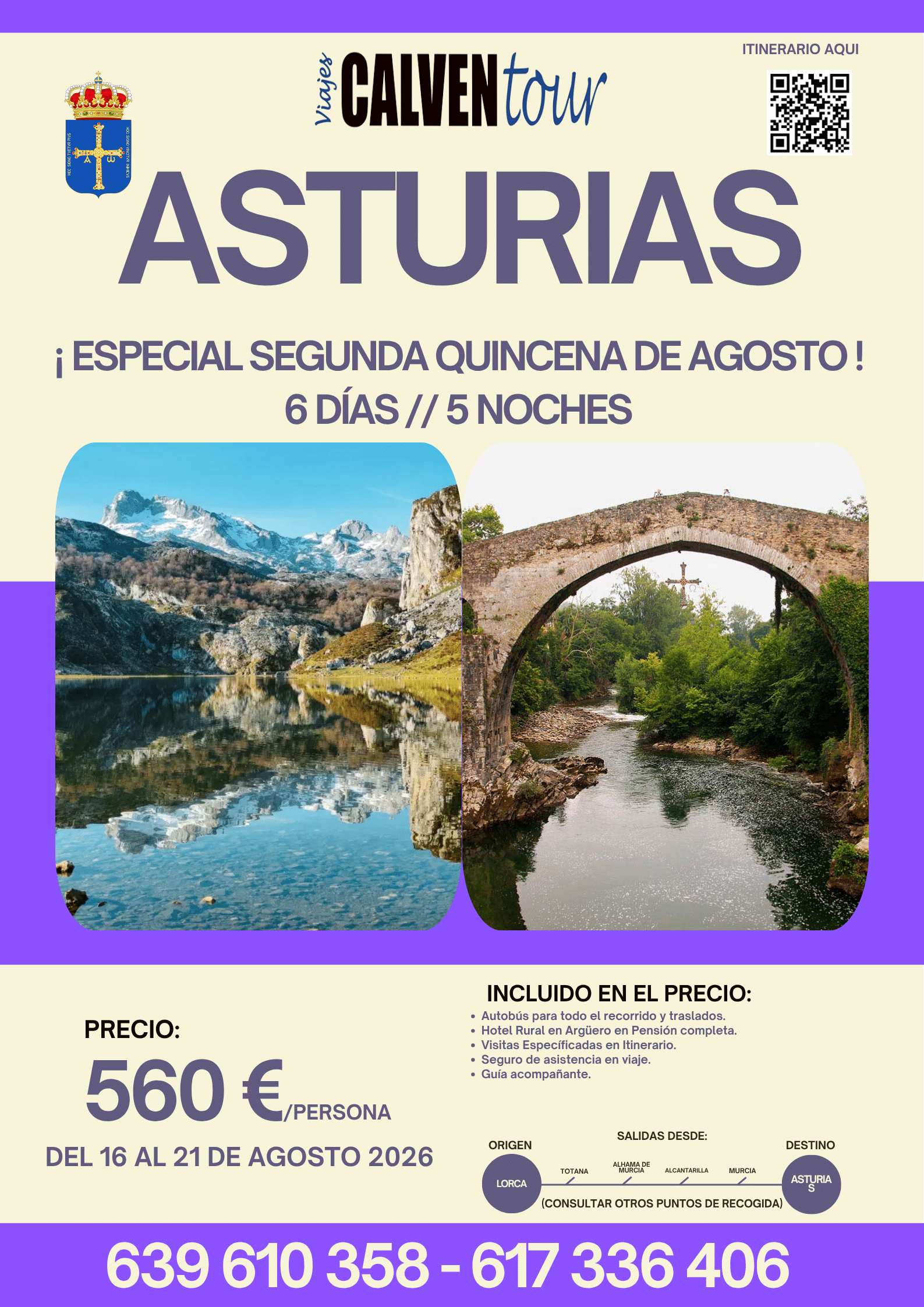 CIRCUITO POR ASTURIAS ¡ESPECIAL SEGUNDA QUINCENA AGOSTO!
