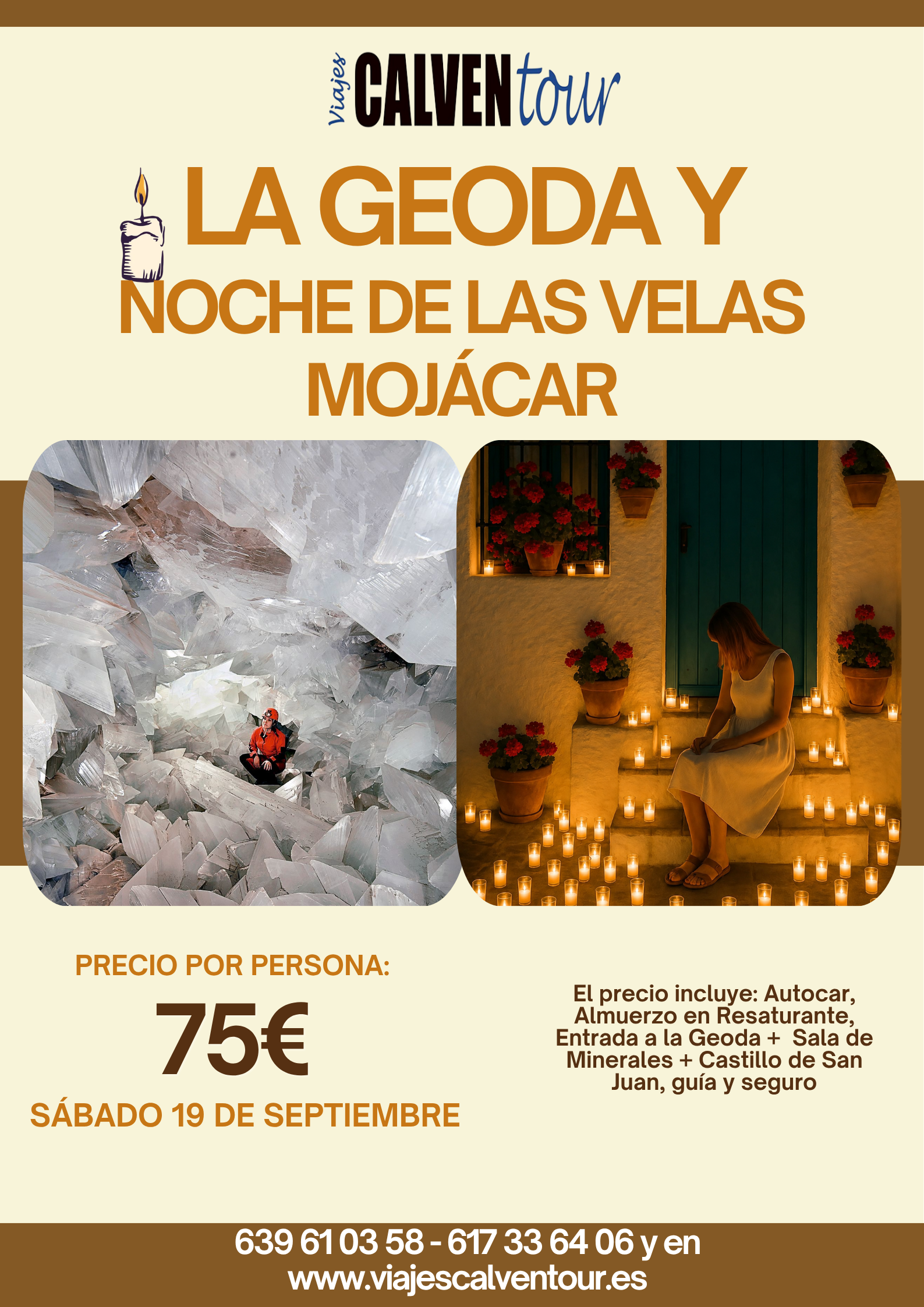 VIAJE A LA GEODA Y NOCHE DE LAS VELAS DE MOJÁCAR. SÁBADO 19 DE SEPTIEMBRE 2026.