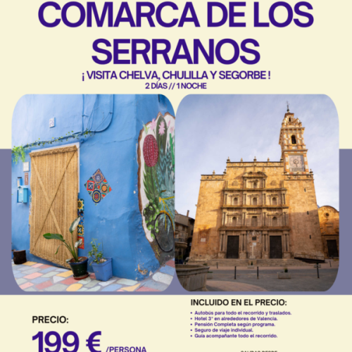 ESCAPADA A LA COMARCA DE LOS SERRANO. DEL 17 AL 18 DE OCTUBRE 2026.