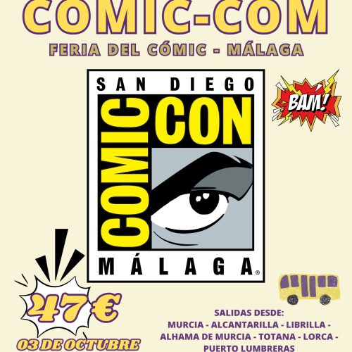 AUTOBÚS A LA FERIA DEL CÓMIC. ¡COMIC-CON MÁLAGA! SÁBADO 03 DE OCTUBRE 2026.