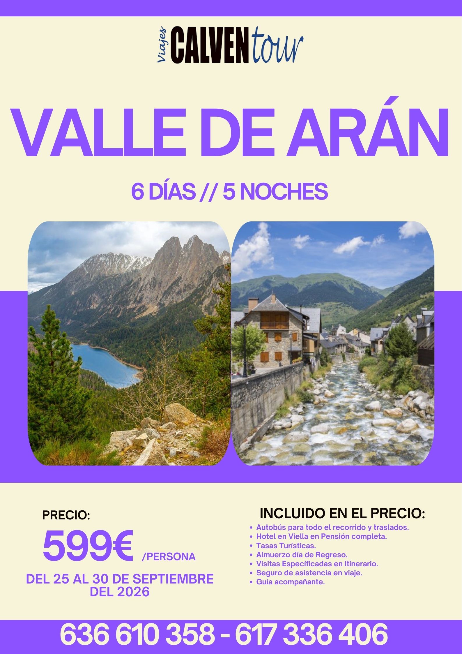 CIRCUITO POR EL VALLE DE ARÁN. DEL 25 AL 30 DE SEPTIEMBRE DE 2026.