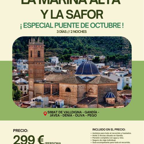 VIAJE A LAS COMARCAS DE LA MARINA ALTA Y LA SAFOR. ¡ESPECIAL PUENTE DE OCTUBRE! DEL 10 AL 12 DE OCTUBRE 2026.