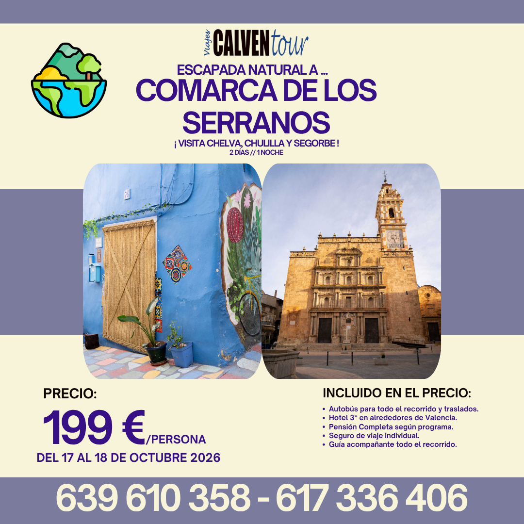 ESCAPADA A LA COMARCA DE LOS SERRANO. DEL 17 AL 18 DE OCTUBRE 2026. - Imagen 3